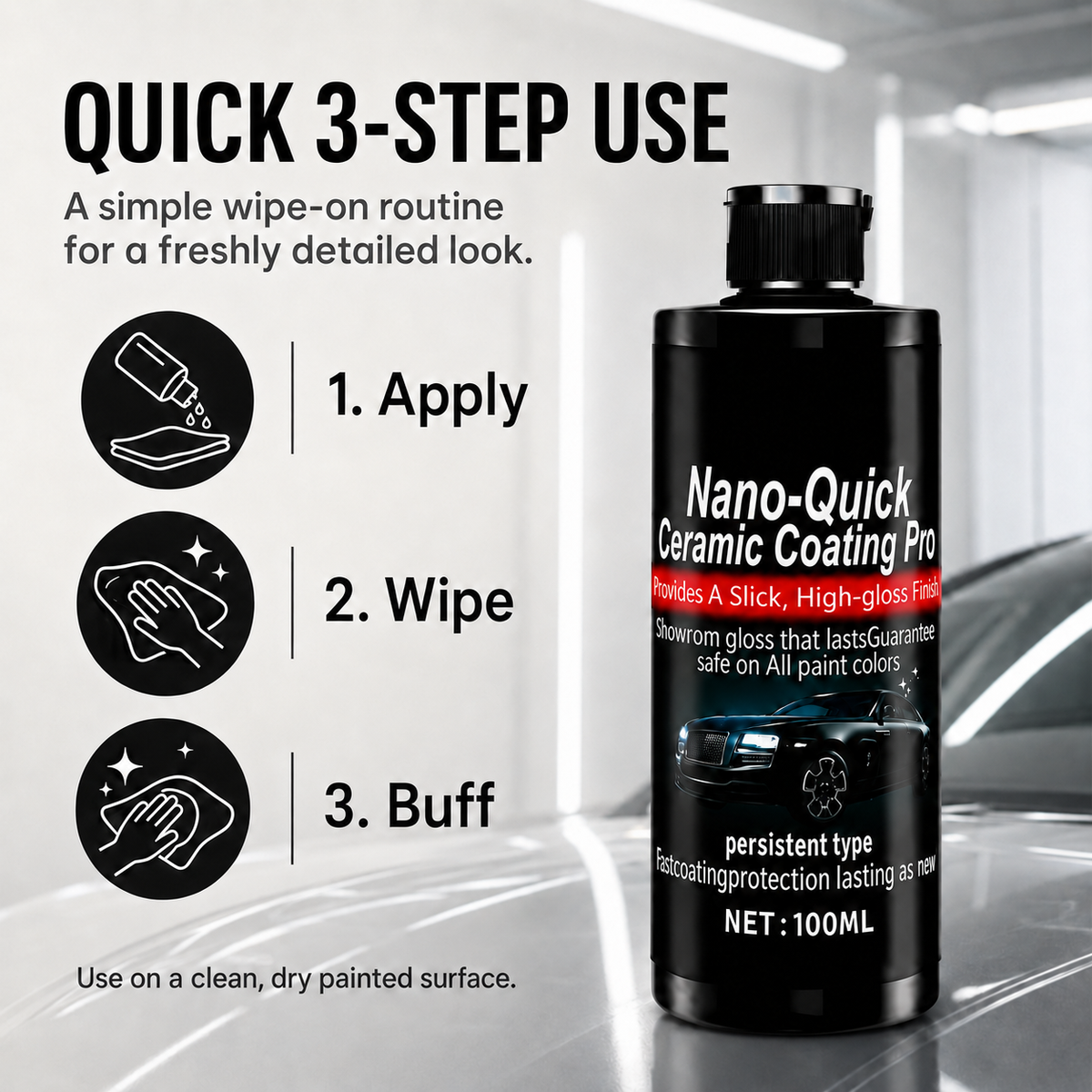 Three steps to apply Nano-Quick Ceramic Coating Pro